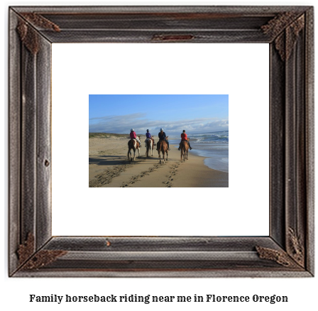 family horseback riding near me in Florence, Oregon